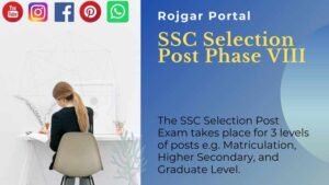 Read more about the article SSC Selection Posts / Phase Examination 2021